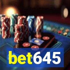 bet645