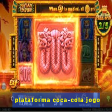 plataforma coca-cola jogo