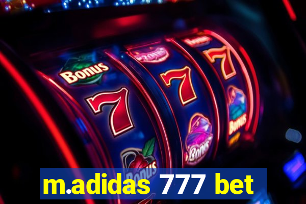 m.adidas 777 bet