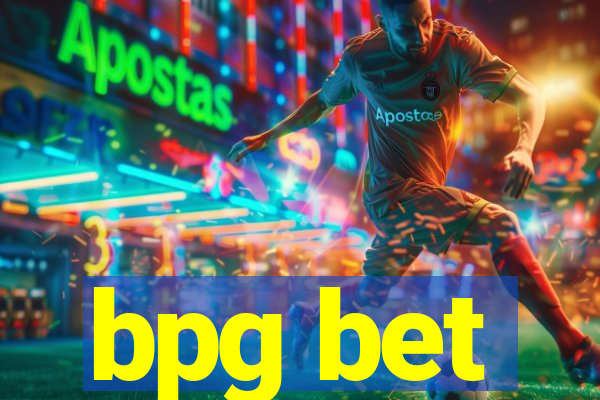 bpg bet