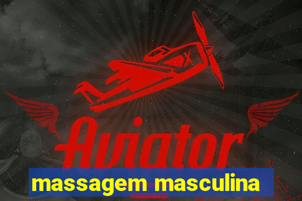 massagem masculina