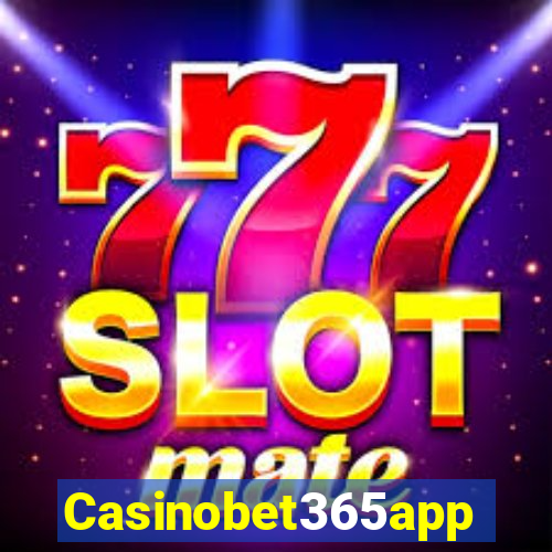 Casinobet365app