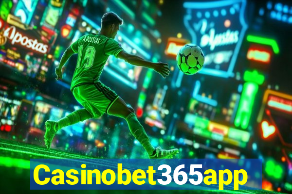 Casinobet365app