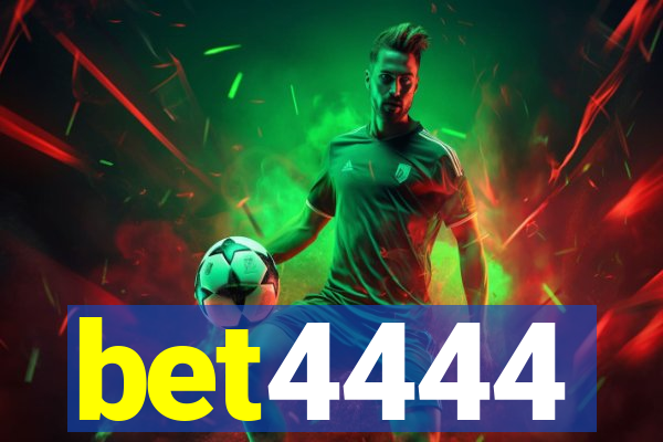 bet4444