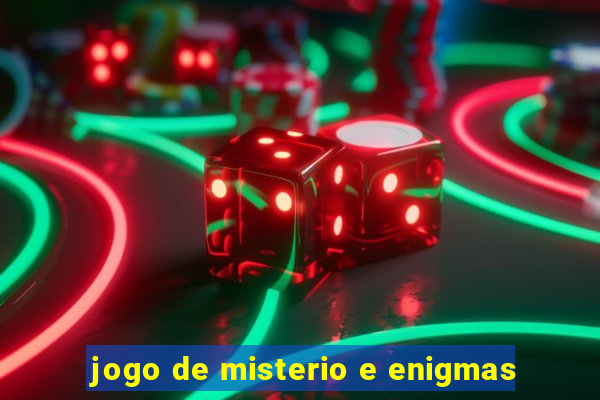 jogo de misterio e enigmas