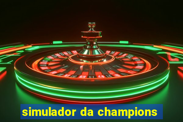 simulador da champions