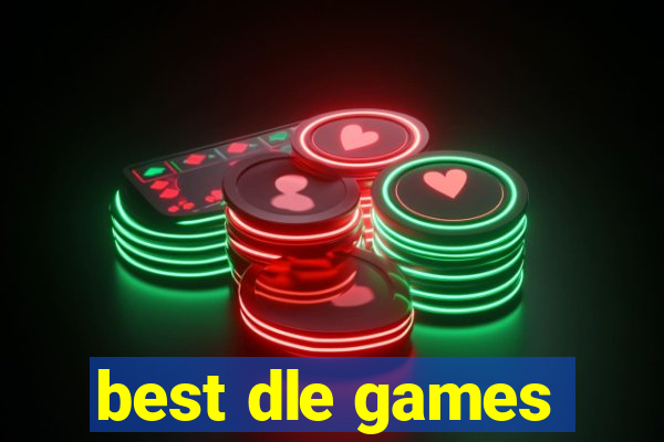 best dle games