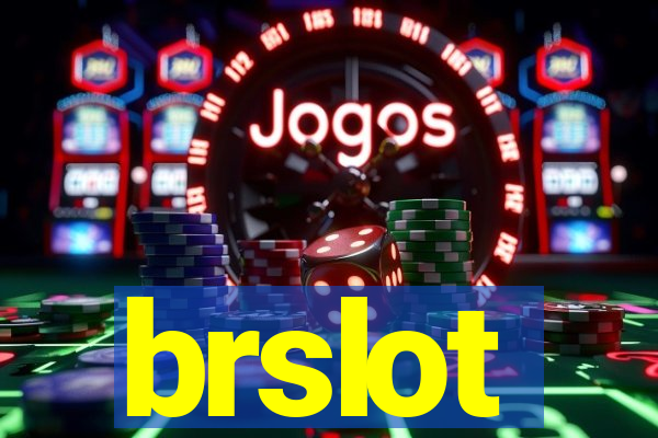 brslot