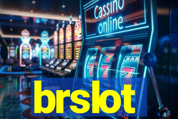 brslot