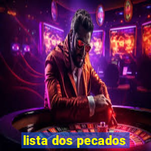 lista dos pecados