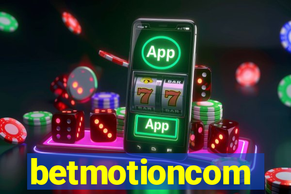 betmotioncom