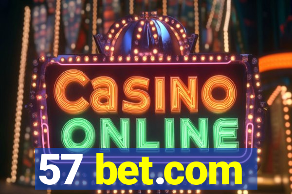 57 bet.com