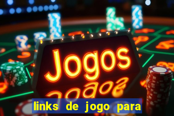 links de jogo para ganhar dinheiro