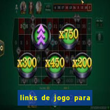 links de jogo para ganhar dinheiro