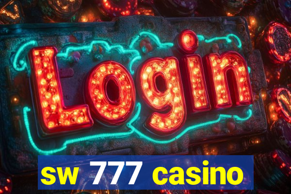 sw 777 casino