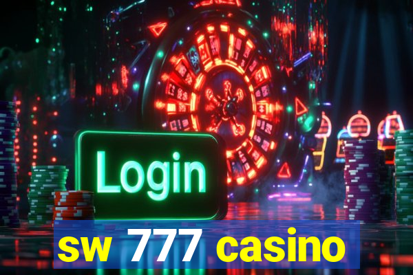 sw 777 casino