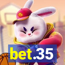 bet.35