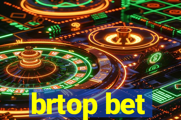 brtop bet