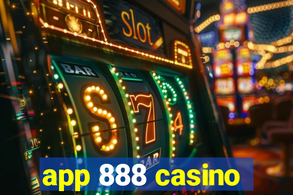 app 888 casino