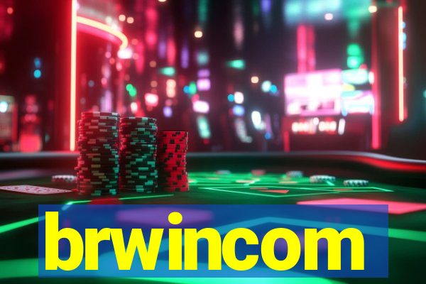 brwincom