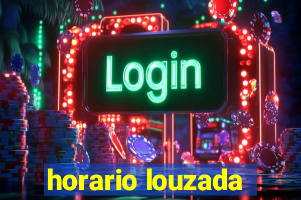 horario louzada