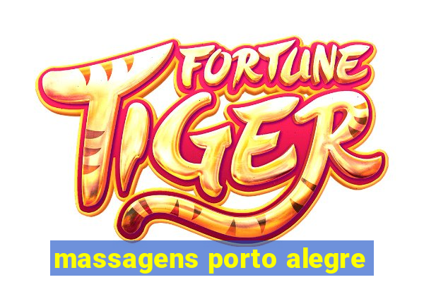 massagens porto alegre