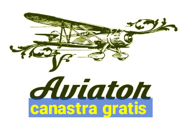 canastra gratis