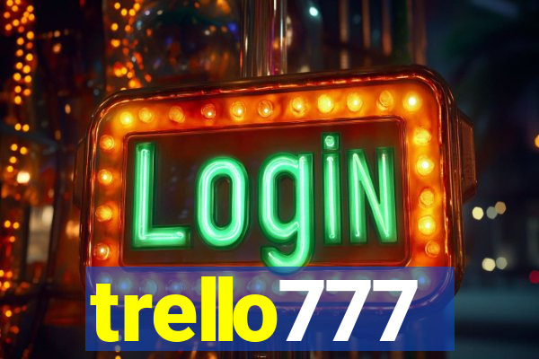 trello777