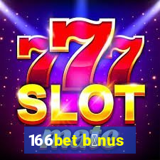 166bet b么nus