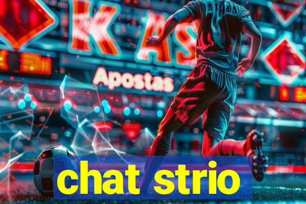 chat strio