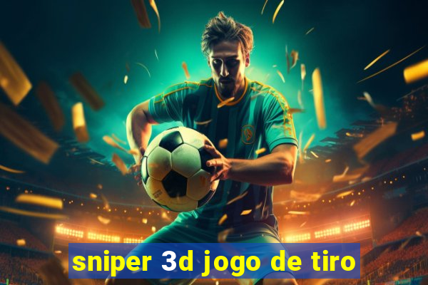 sniper 3d jogo de tiro