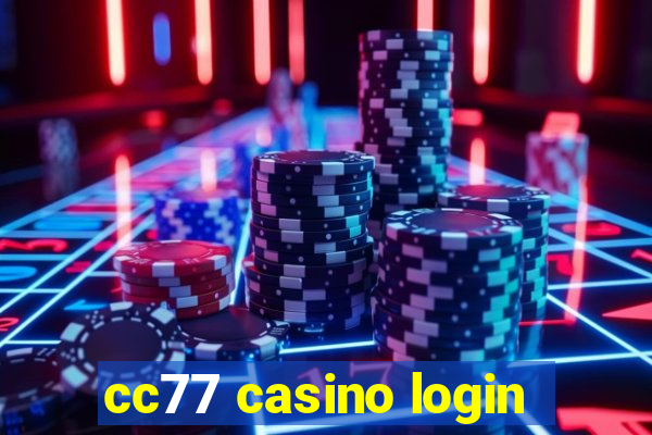 cc77 casino login