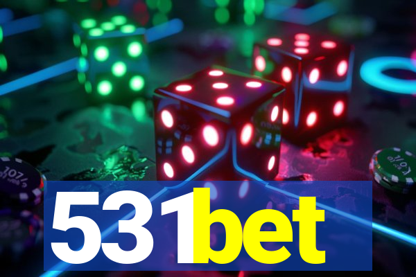 531bet