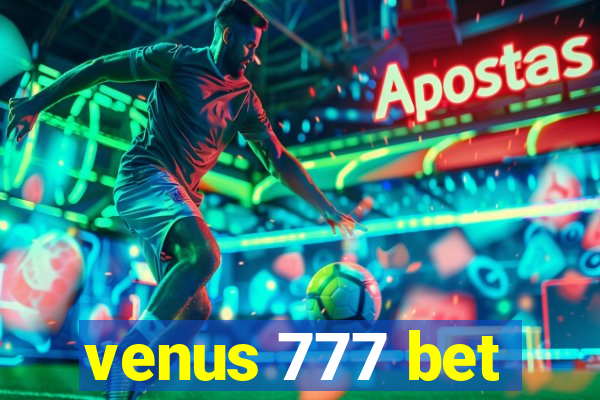 venus 777 bet