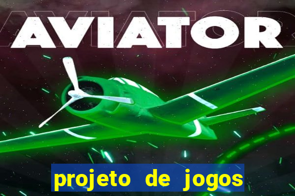 projeto de jogos internos escolares