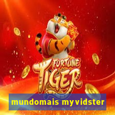 mundomais myvidster