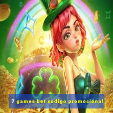 7 games bet codigo promocional