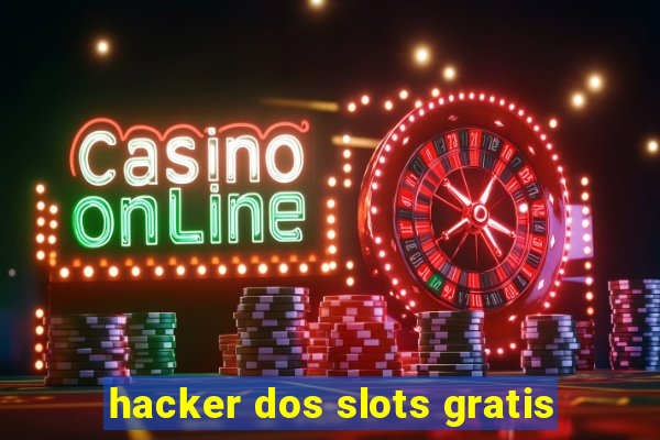 hacker dos slots gratis