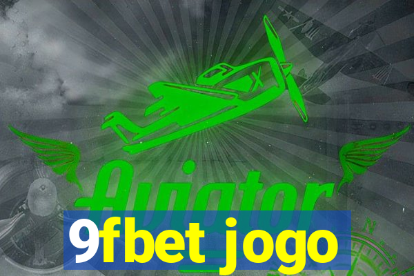 9fbet jogo