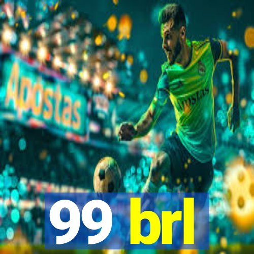 99 brl