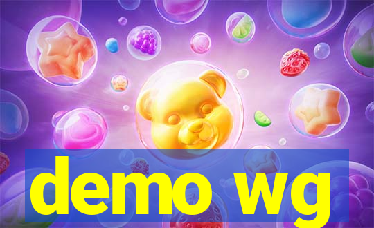 demo wg