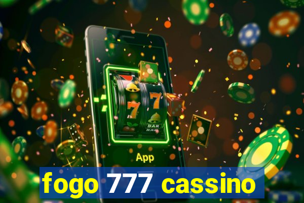 fogo 777 cassino