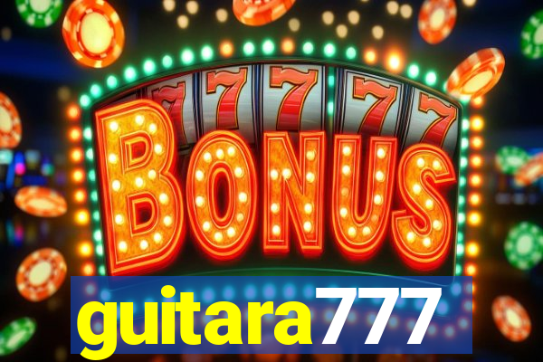 guitara777