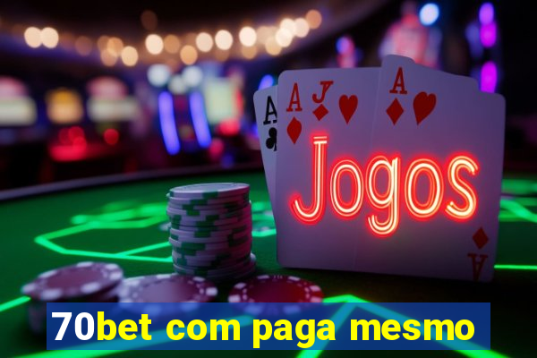 70bet com paga mesmo