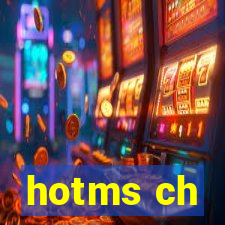 hotms ch