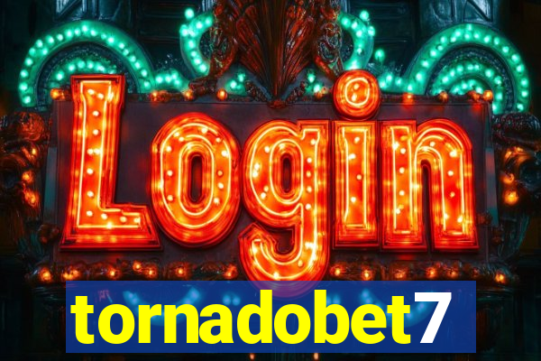 tornadobet7