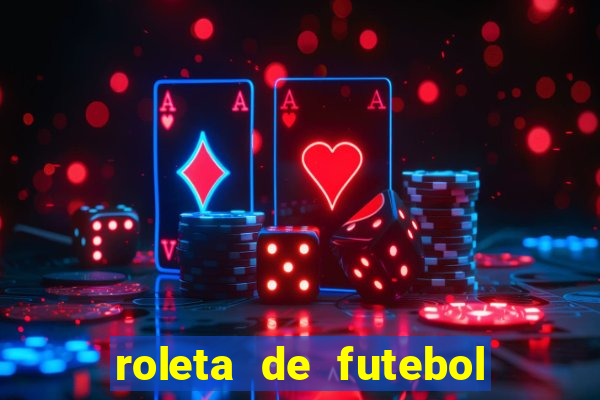 roleta de futebol carreira roleta