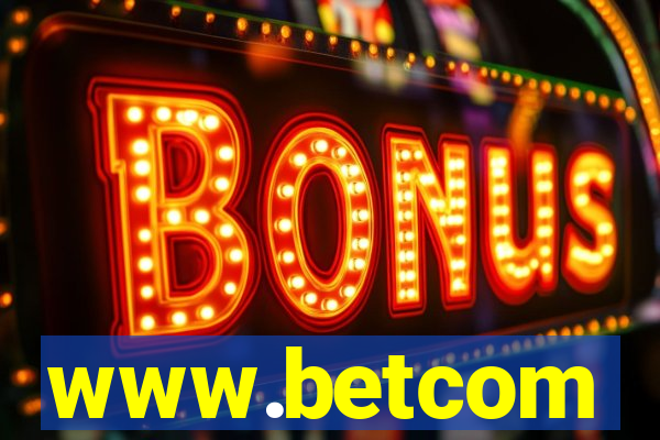 www.betcom