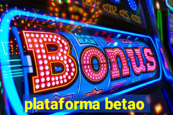 plataforma betao