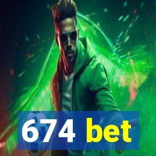 674 bet